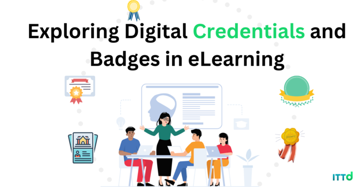 Exploring Digital Credentials and Badges in eLearning | ITTDigital